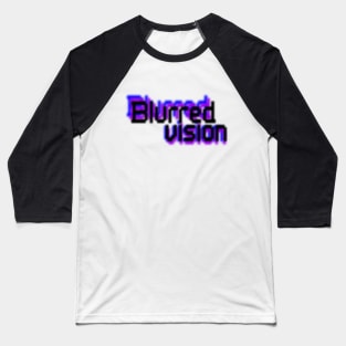 Colorful Blurred Vision Baseball T-Shirt